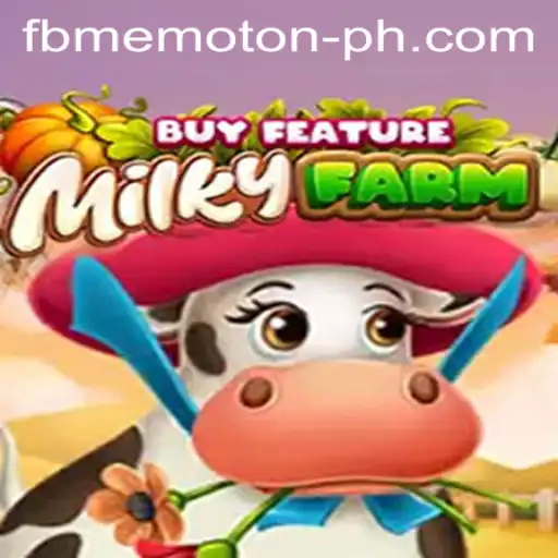 Discovering the Unique World of MilkyFarmBuyFeature: A Game with FBM EMOTION at its Core