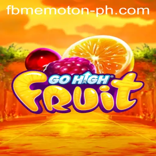 GoHighFruit: A New Thrill in the World of Casual Gaming with FBM EMOTION